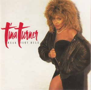 Tina Turner – Break Every Rule