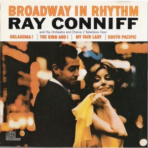 Ray Conniff And His Orchestra And Chorus – Broadway In Rhythm