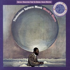 Thelonious Sphere Monk – Monk's Blues