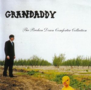 Grandaddy – The Broken Down Comforter Collection