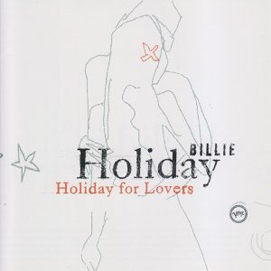 Billie Holiday – Holiday For Lovers
