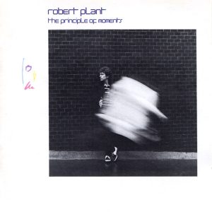 Robert Plant – The Principle Of Moments
