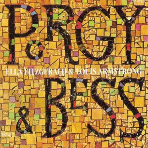 Ella Fitzgerald & Louis Armstrong – Porgy & Bess