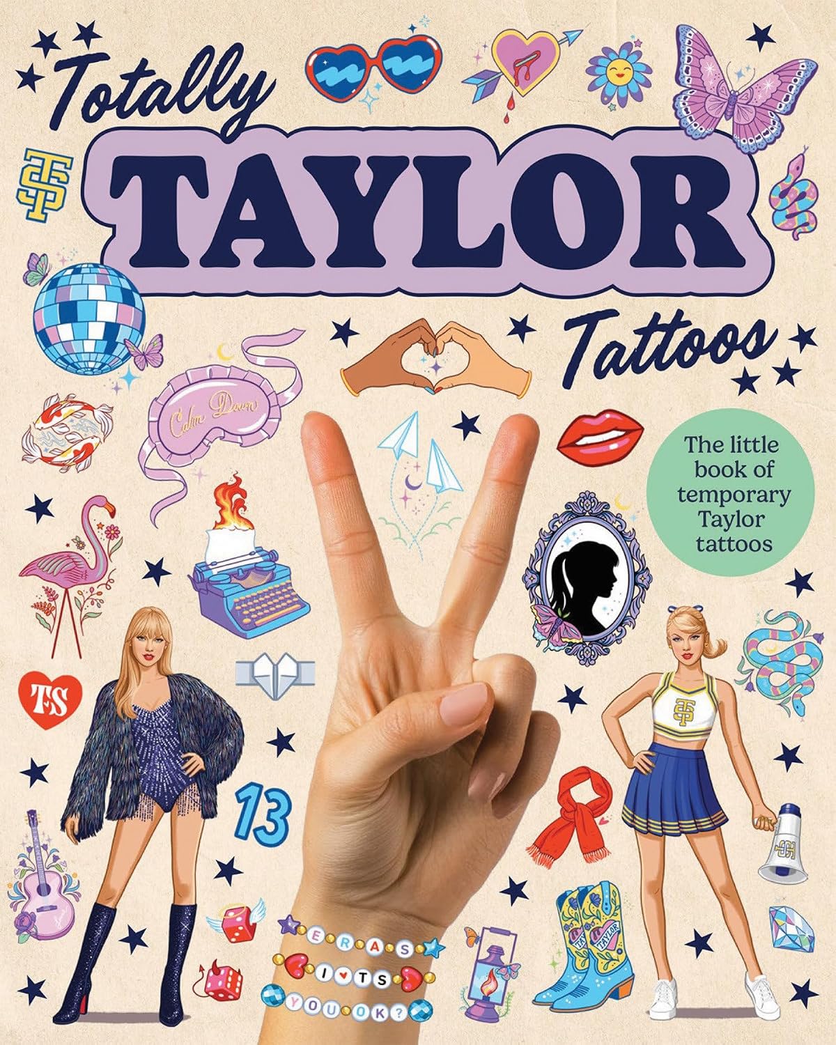 Totally Taylor Tattoos: The little book of temporary Taylor tattoos Totally Taylor Tattoos: The little book of temporary Taylor tattoos
