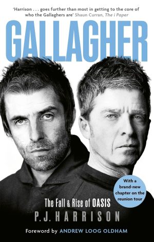Gallagher: The Fall and Rise of Oasis