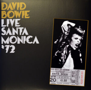 David Bowie - Live Santa Monica '72 [2LP]