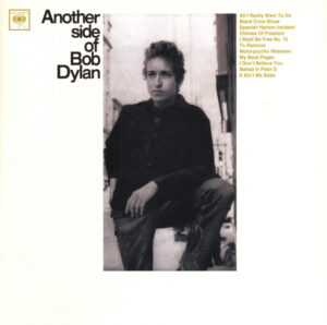Bob Dylan – Another Side Of Bob Dylan