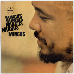 Charles Mingus – Mingus Mingus Mingus Mingus Mingus