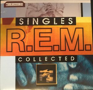 R.E.M. – Singles Collected