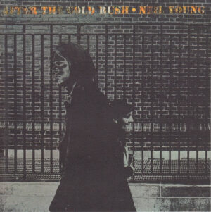 Neil Young – After The Gold Rush