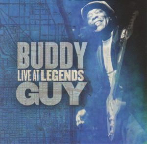 Buddy Guy – Live At Legends
