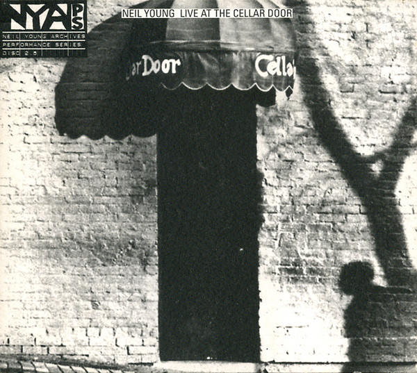 1966 בת שישים. אנשי האוזן עושים לה כבוד Neil Young – Live At The Cellar Door