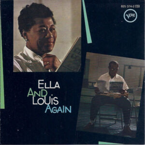 Ella Fitzgerald & Louis Armstrong – Ella And Louis Again