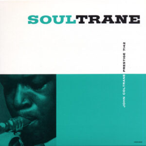 John Coltrane – Soultrane