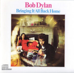 Bob Dylan – Bringing It All Back Home