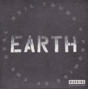 Neil Young + Promise Of The Real – Earth [2CD]