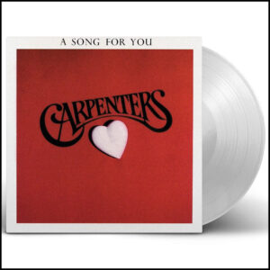 Carpenters - A Song For You [Clear Vinyl]