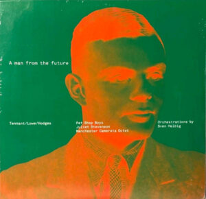 Pet Shop Boys - A Man From The Future