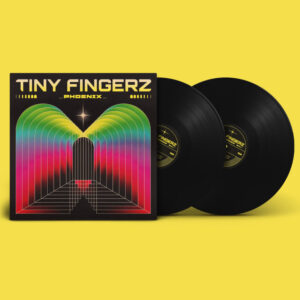 Tiny Fingerz - Phoenix